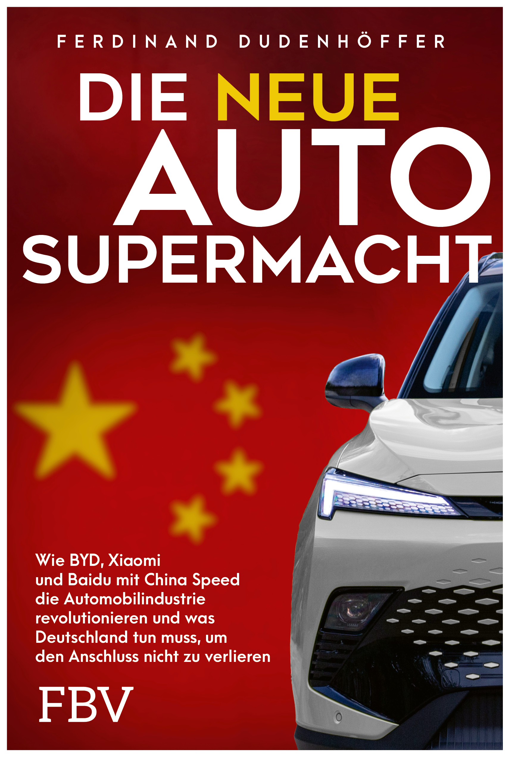 Cover von „Die neue Auto-Supermacht“
